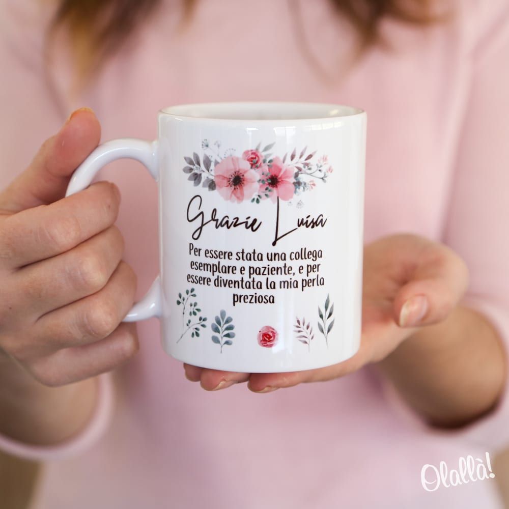 Tazza Personalizzata con Dedica e Motivo Floreale - Regalo per Collega