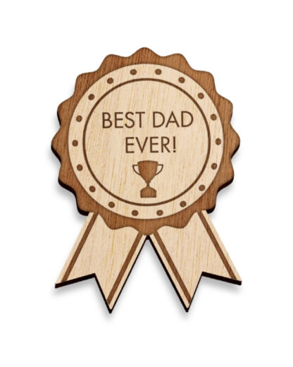Spilla Coccarda in Legno Best Dad Ever - Miglior Papà di Sempre - immagine 2