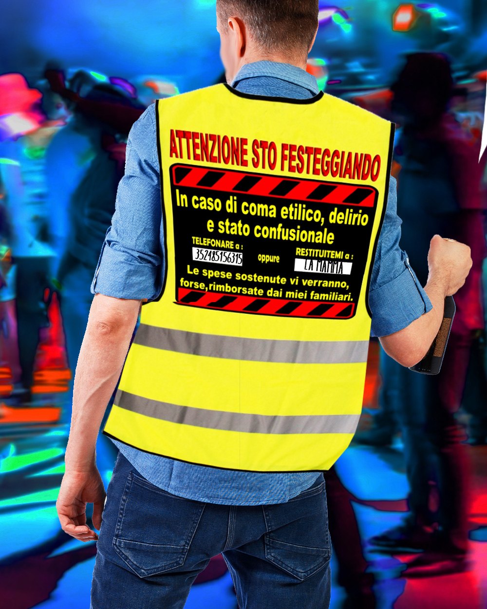 gilet-attenzione-sto-festeggiando-scherzo