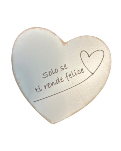 Calamita Cuore con Frase Motivazionale - "Solo Se Ti Rende Felice"