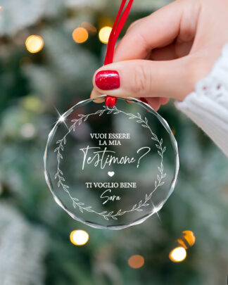 ornamento-pallina-natale-cristallo-vuoi-essere-mia-testimone'