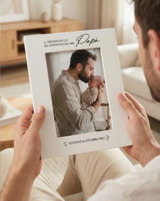 Cornice Portafoto Personalizzata, "Il Giorno in cui Sei Diventato Il Mio Papà" - Idea Regalo Festa del Papà, Neo Papà