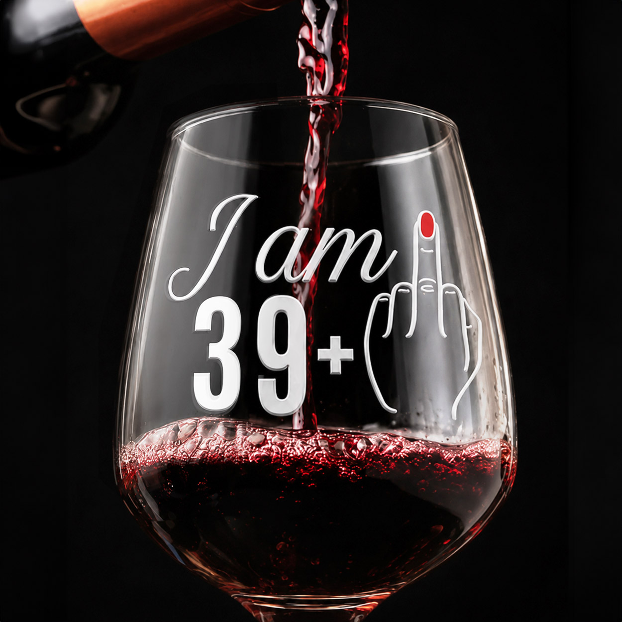 Calice personalizzato I am con anni compiuti e dito medio, idea regalo compleanno donna divertente